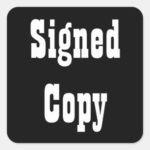 Signed Copy - Square Stickers (#26)