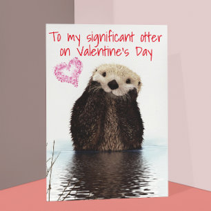 Significant Other Valentine's Day Otter Cute Card