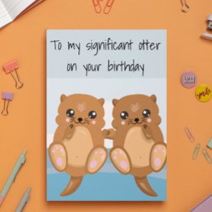 Significant Other Wife Husband Birthday Otter Card