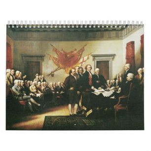SIGNING OF THE DECLARATION OF INDEPENDENCE CALENDAR
