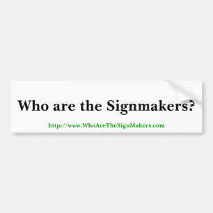 Signmakers Bumper Sticker