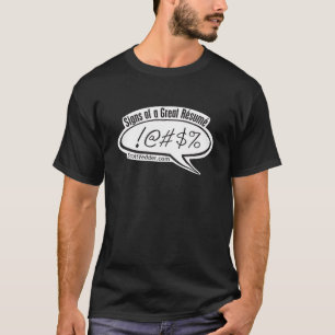 Signs of a Great Résumé T-Shirt