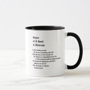 Signs of A Soul in Distress Mug