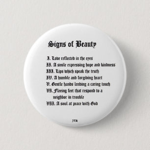 Signs of Beauty 6 Cm Round Badge