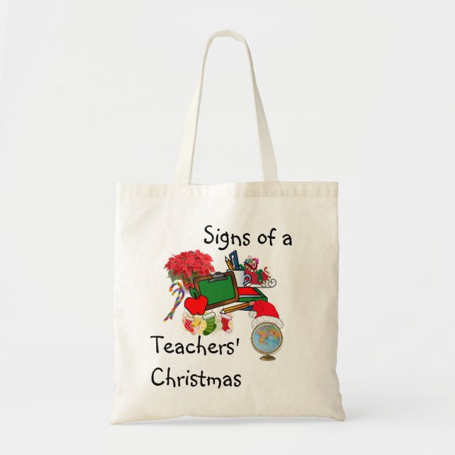 Signs of Teacher Christmas Bag (Front)