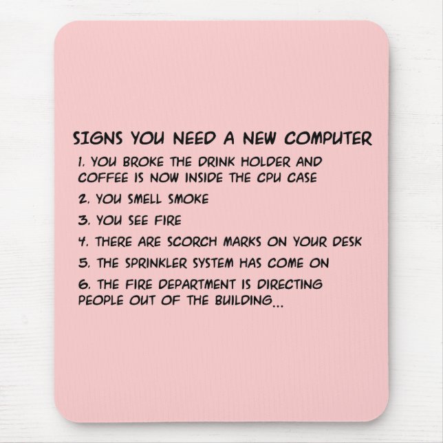Signs you need a new computer 3 mouse pad (Front)