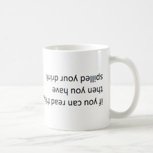 'sıɥʇ pɐǝɹ uɐɔ noʎ ɟı (if you can read coffee mug