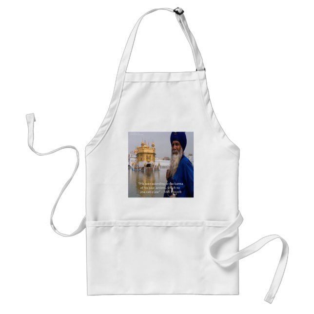 Sikh Actions/Karma Proverb Standard Apron (Front)