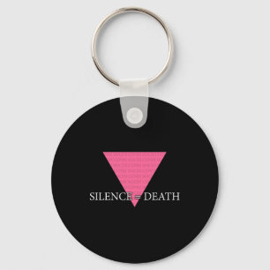 Silence = Death Key Ring