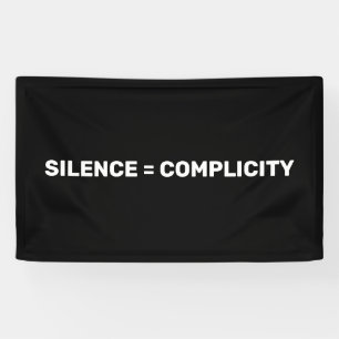 Silence Equals Complicity Stop hate back white Banner