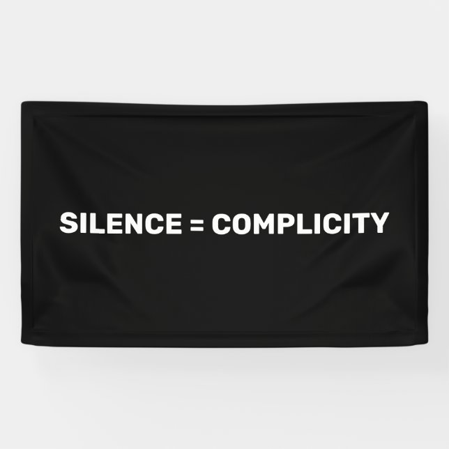 Silence Equals Complicity Stop hate back white Banner (Horizontal)