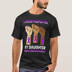 Silence Hand I Wear Purple For My Daughter Domesti T-Shirt