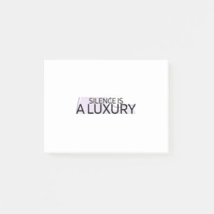 Silence is a Luxury Minimalist Post-it® Notes