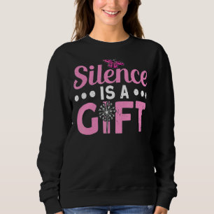 Silence Is A  Meditation Spiritual Buddhist 1 Sweatshirt