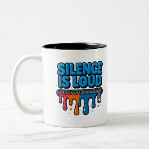 Silence Is Loud Bold Typography Art Mug