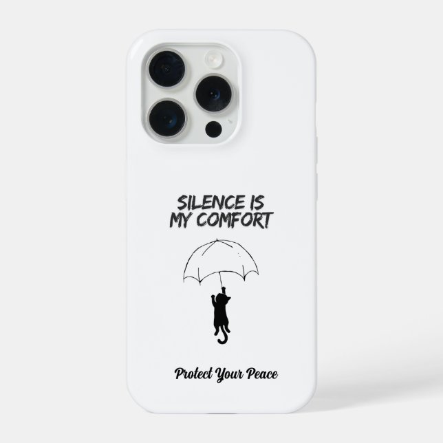 Silence Is My Comfort – Editable Quote Cat iPhone  Case (Back)