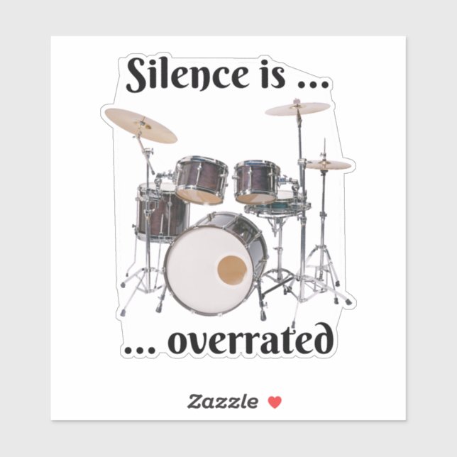 Silence is Overrated - Drums (Sheet)