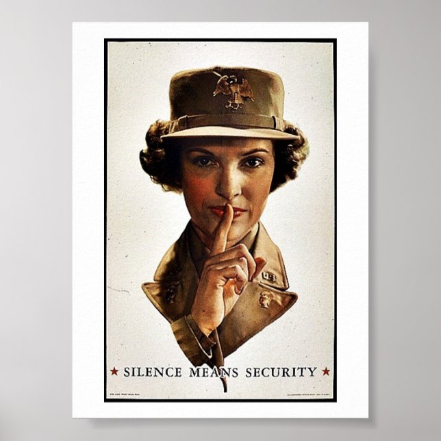 Silence Means Security Poster (Front)
