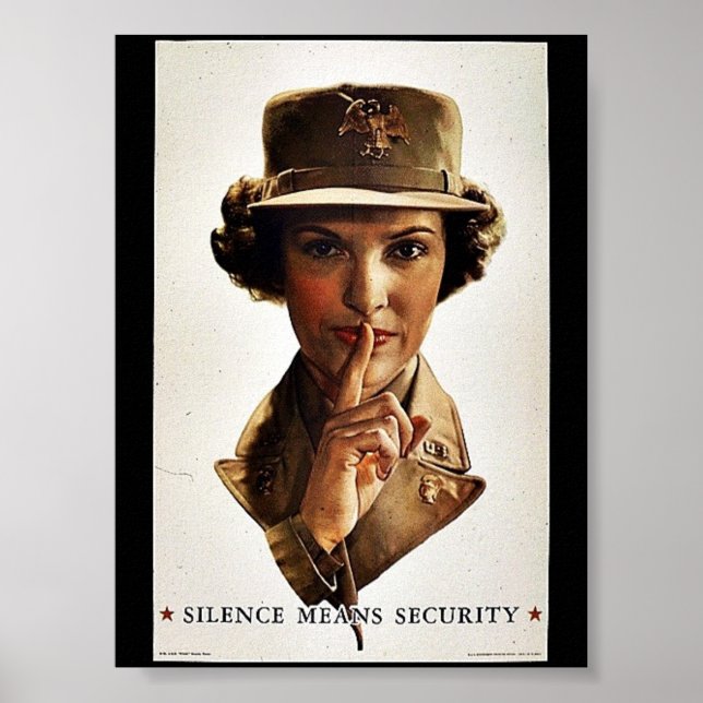 Silence Means Security Poster (Front)