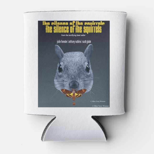 Silence of the Squirrels - a Parody Can Cooler (Front)