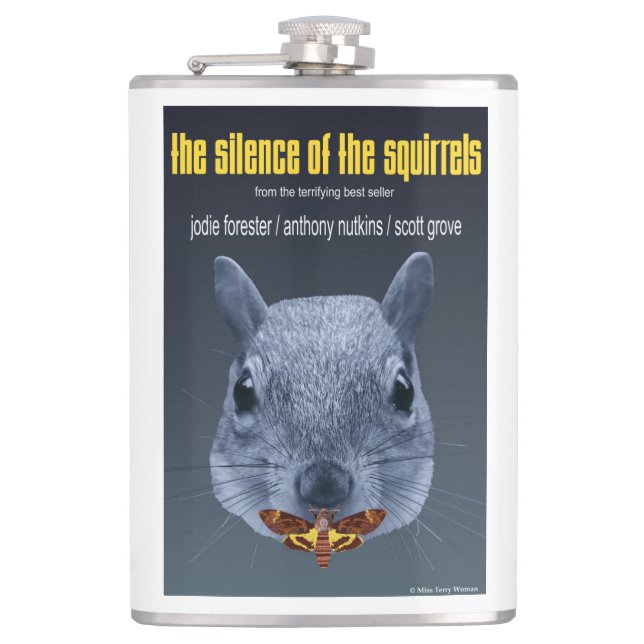 Silence of the Squirrels - a Parody Hip Flask (Front)