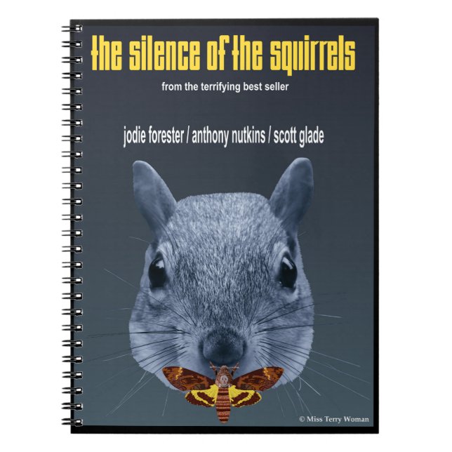 Silence of the Squirrels - a Parody Notebook (Front)