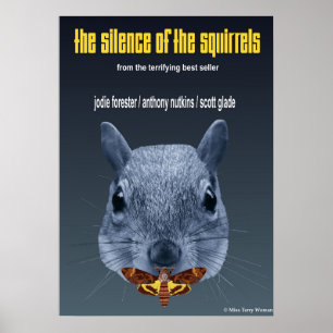 Silence of the Squirrels - a Parody Poster