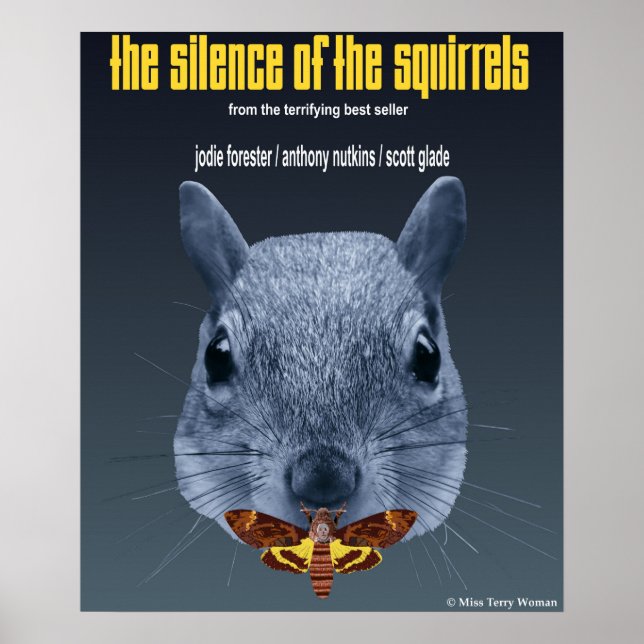 Silence of the Squirrels - a Parody Poster (Front)
