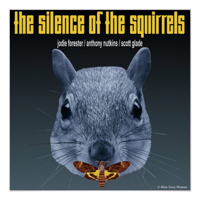 Silence of the Squirrels - a Parody Poster (Front)