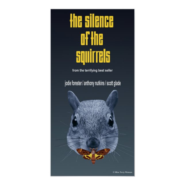 Silence of the Squirrels - a Parody Poster (Front)