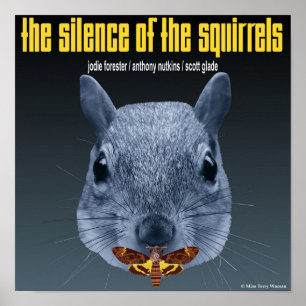 Silence of the Squirrels - a Parody Poster