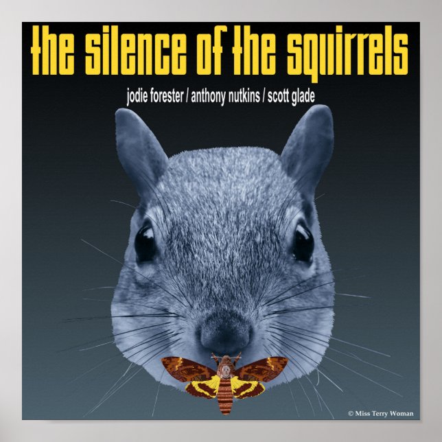 Silence of the Squirrels - a Parody Poster (Front)