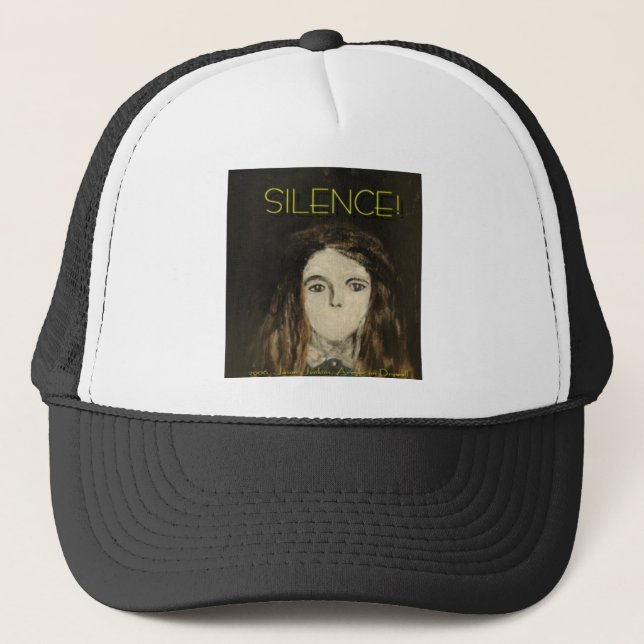 Silence! Trucker Hat (Front)