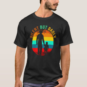 Silent But Dadly Retro Vintage Style Father's Day T-Shirt