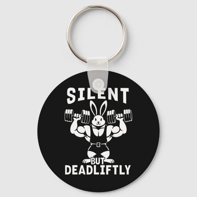 Silent But Deadliftly Funny Rabbit Weightlifting F Key Ring (Front)
