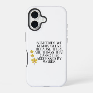Silent Emotions – Deep Quote on Unspoken Feelings iPhone 16 Case