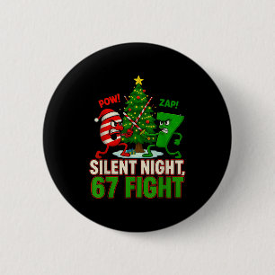 Silent Night 67 Fight Funny Christmas 6 Cm Round Badge