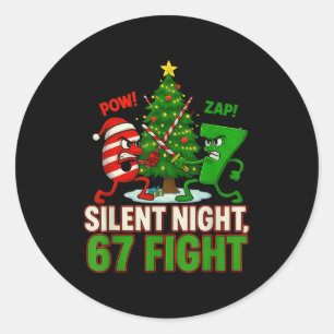 Silent Night 67 Fight Funny Christmas Classic Round Sticker