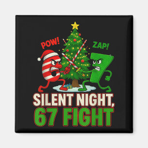 Silent Night 67 Fight Funny Christmas Magnet