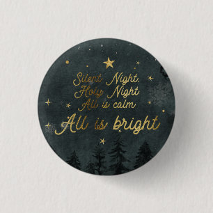 SILENT NIGHT, ALL IS BRIGHT small BUTTON