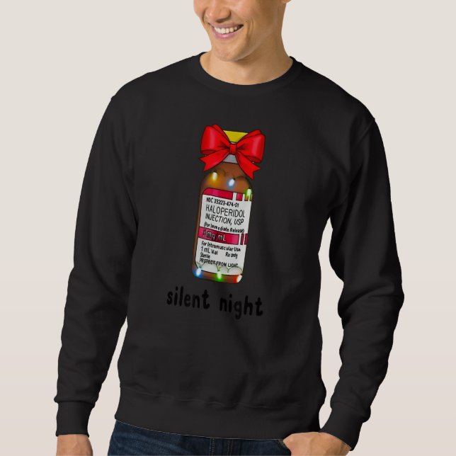 Silent Night Apparel MerryChristmas Medical Drugs Sweatshirt (Front)