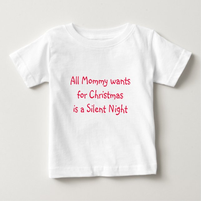 Silent Night Baby T-Shirt (Front)