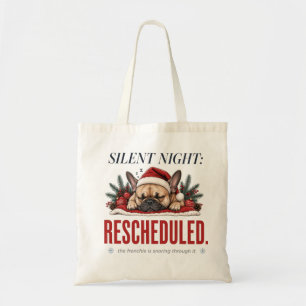 Silent Night Frenchie Funny Holiday Tote Bag