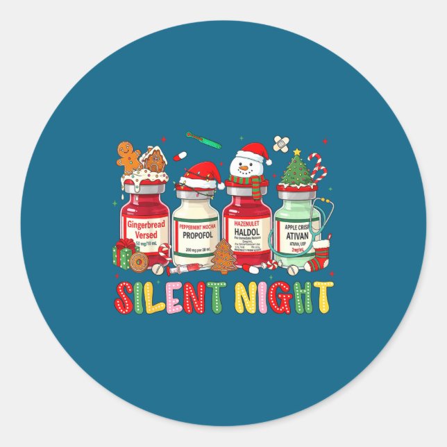 Silent Night Funny Nurse Christmas Design  Classic Round Sticker (Front)