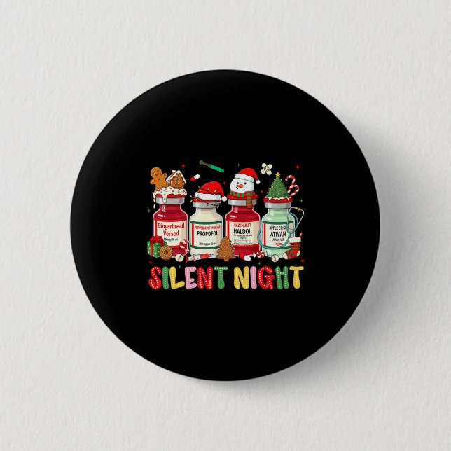 Silent Night Funny Nurse Christmas Design Long Sle 6 Cm Round Badge (Front)