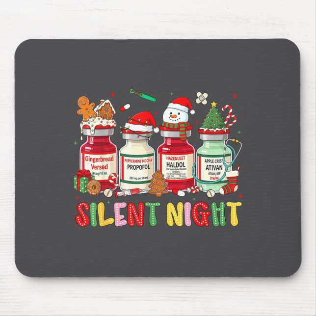 Silent Night Funny Nurse Christmas Design  Mouse Pad (Front)