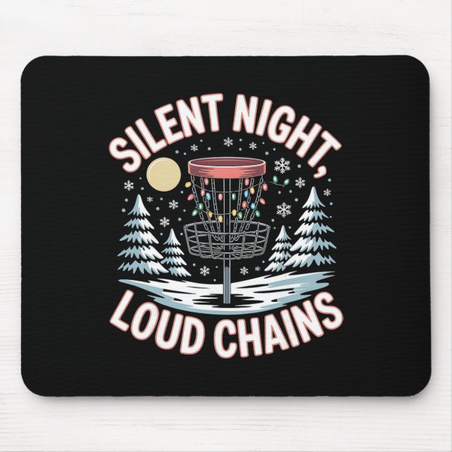Silent Night Loud Chains Disc Golf Christmas Sket  Mouse Pad (Front)