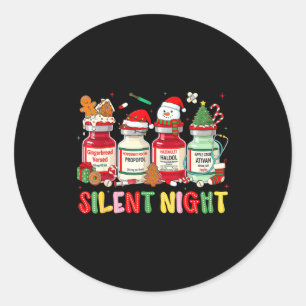 Silent Night Medical Christmas Humor For Nurses Ic Classic Round Sticker