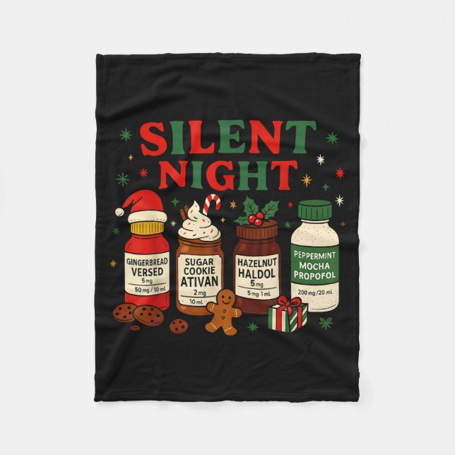 Silent Night Profol Icu Nurse Funny Christmas Medi Fleece Blanket (Front)