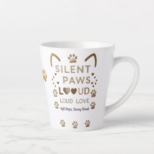 Silent Paws, Loud Love – Elegant 12 oz Latte Mug